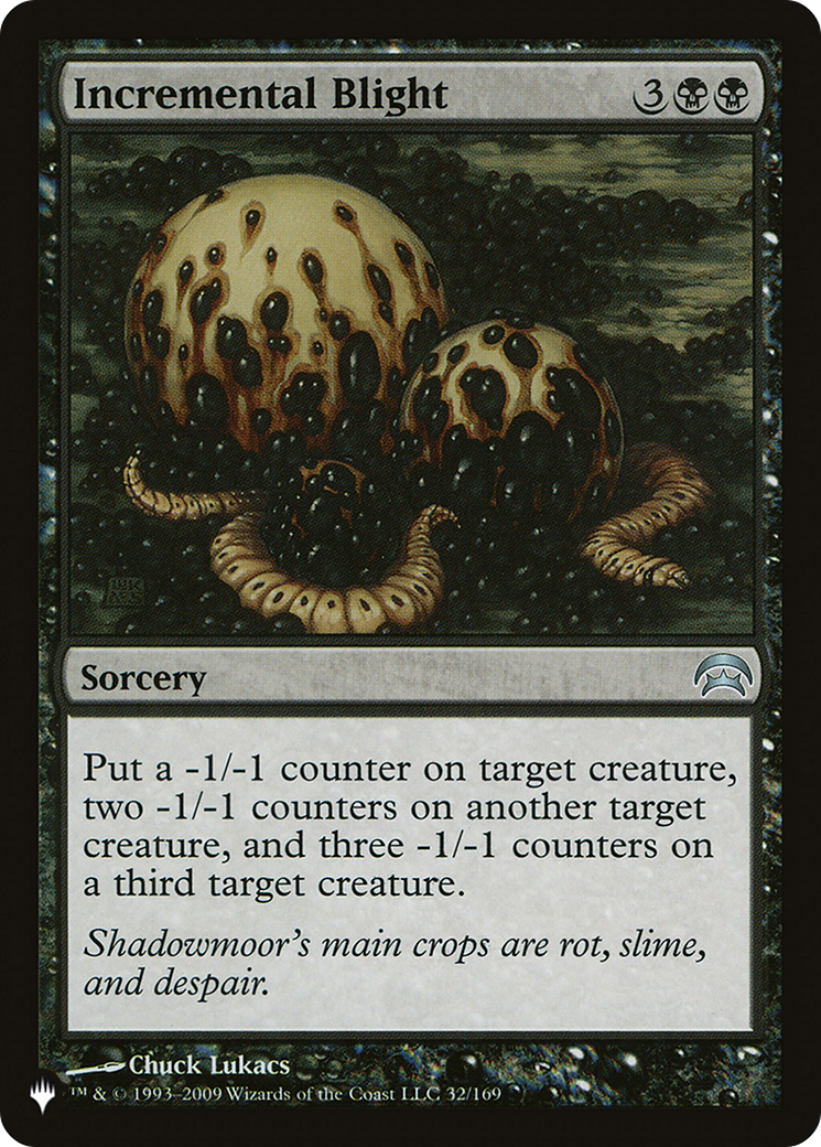 Incremental Blight [The List]-1