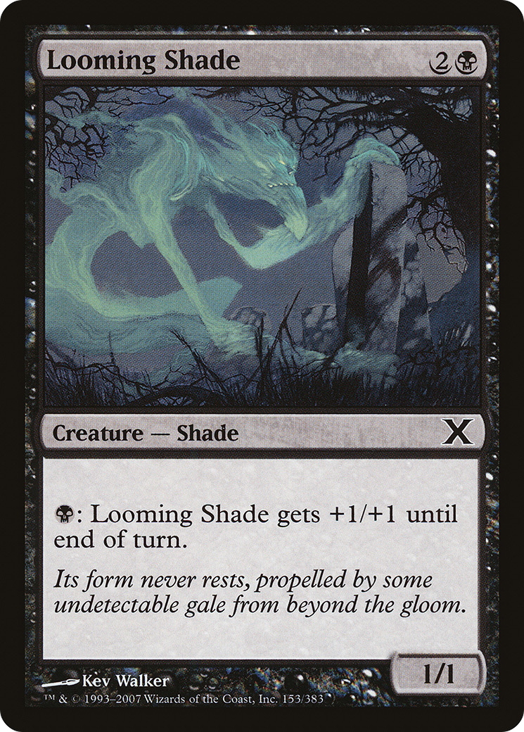 Looming Shade [Tenth Edition]-1