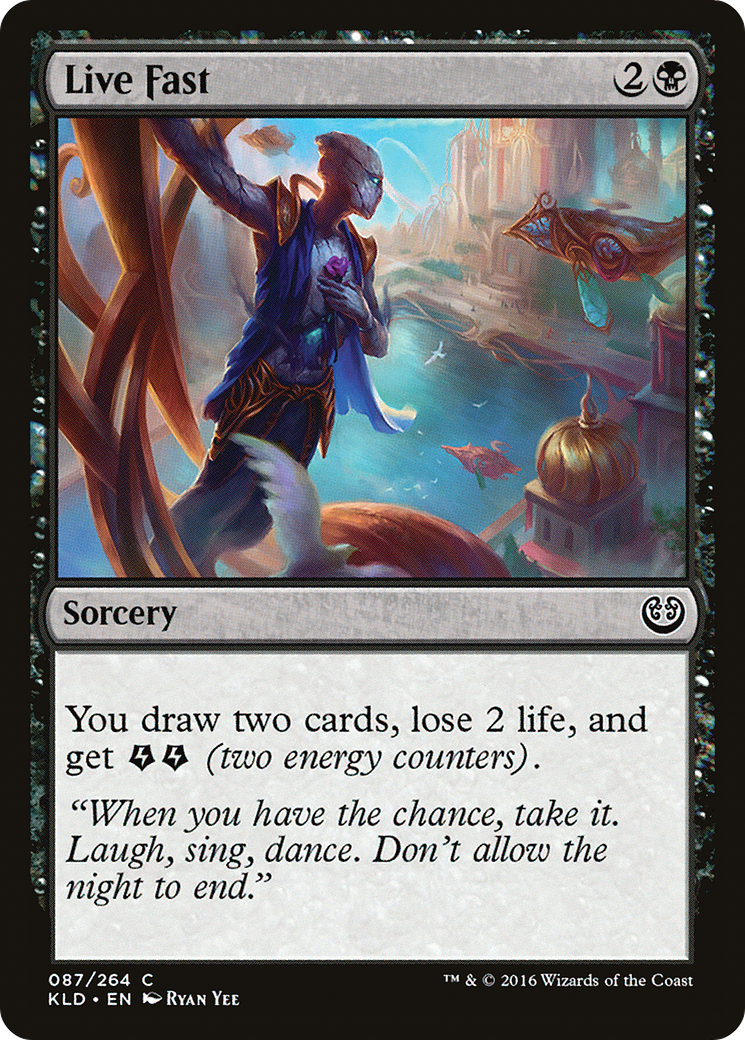 Live Fast [Kaladesh]-1