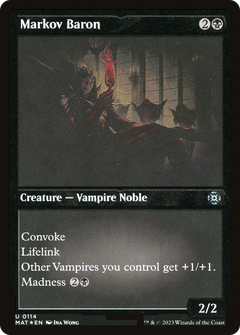 Markov Baron (MAT-114) - March of the Machine: The Aftermath Etched Foil-1