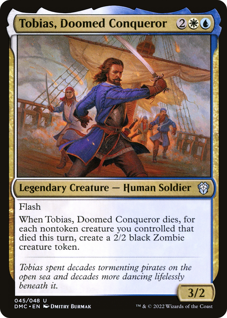Tobias, Doomed Conqueror [Dominaria United Commander]-1