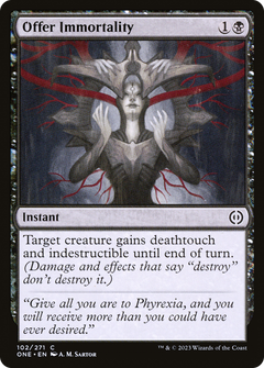 Offer Immortality [Phyrexia: All Will Be One]-1