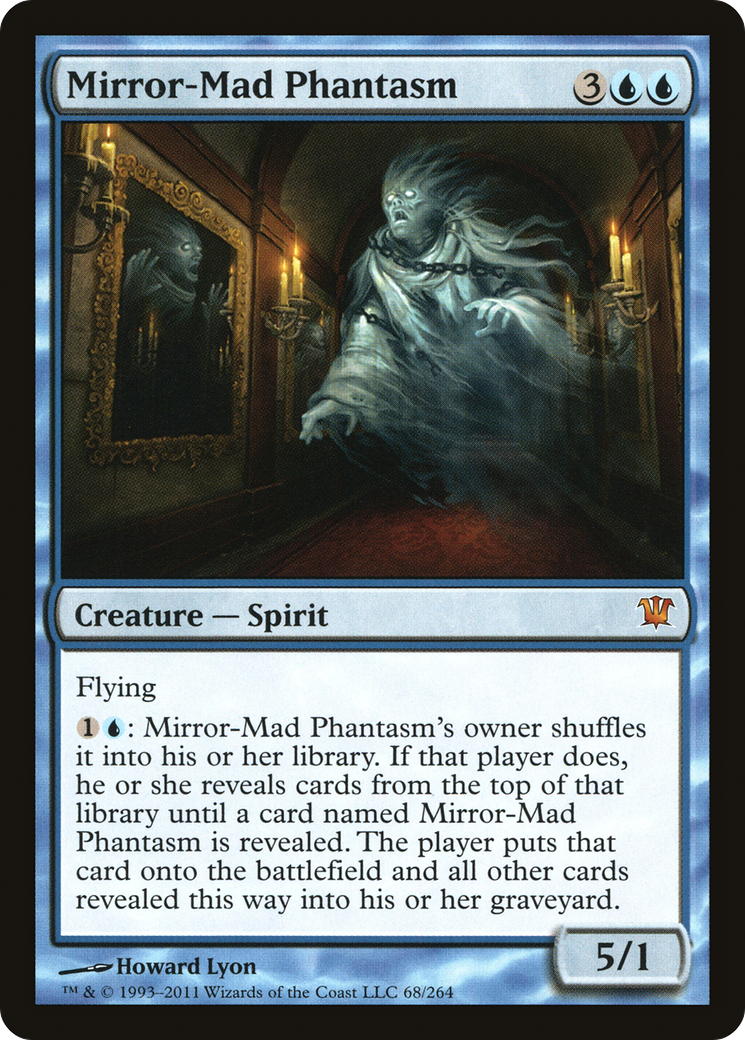 Mirror-Mad Phantasm [Innistrad]-1