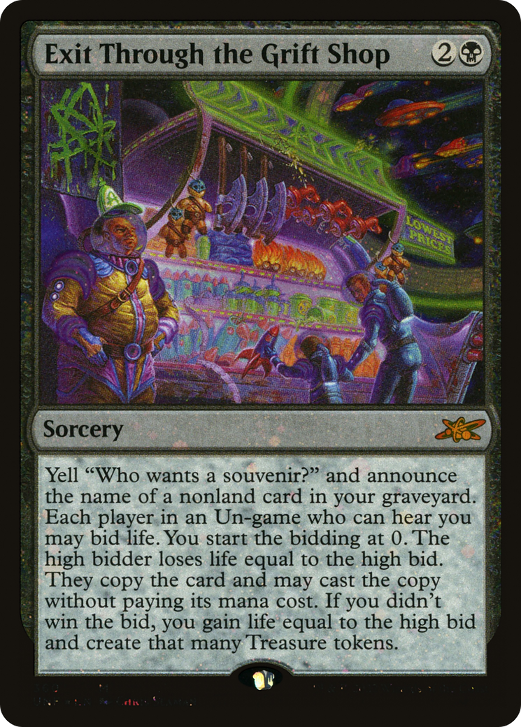 Exit Through the Grift Shop (Galaxy Foil) [Unfinity]-1