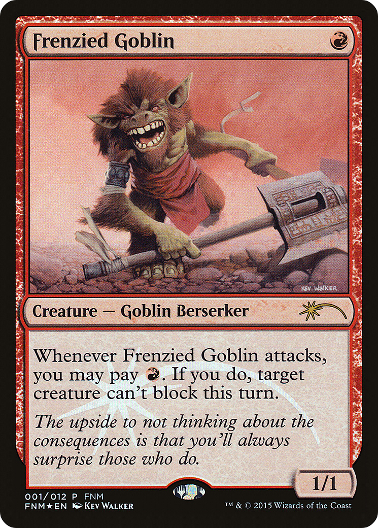 Frenzied Goblin [Friday Night Magic 2015]-1