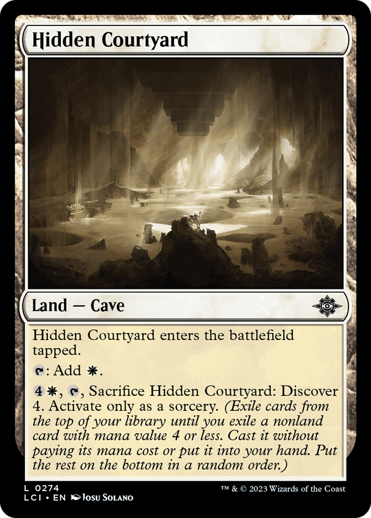 Hidden Courtyard [The Lost Caverns of Ixalan]-1