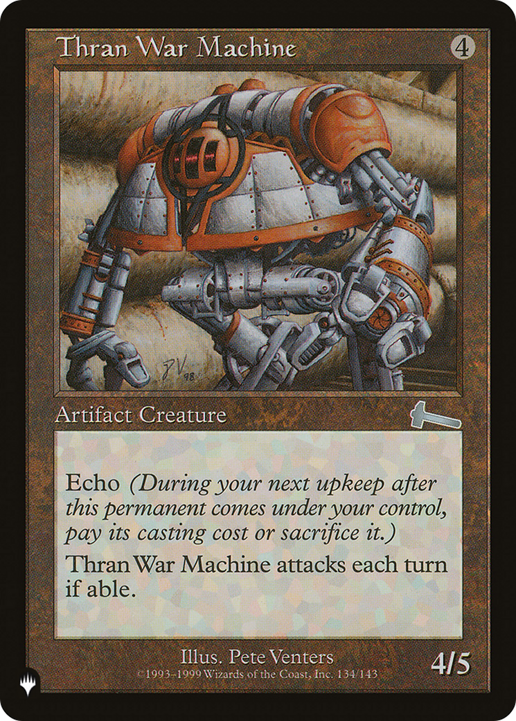 Thran War Machine (LIST-ULG-134) - The List-1
