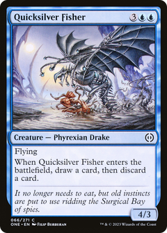 Quicksilver Fisher [Phyrexia: All Will Be One]-1