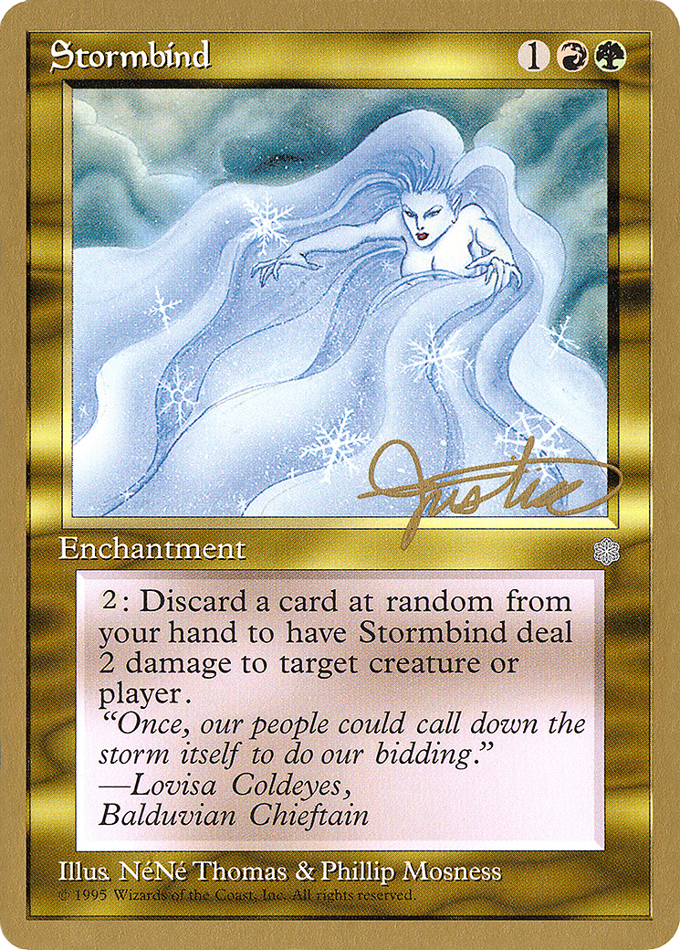 Stormbind - 1996 Mark Justice (ICE) (WCD-) - Pro Tour Collector Set-1
