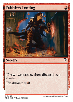 Faithless Looting (White Border) [Mystery Booster 2]-1