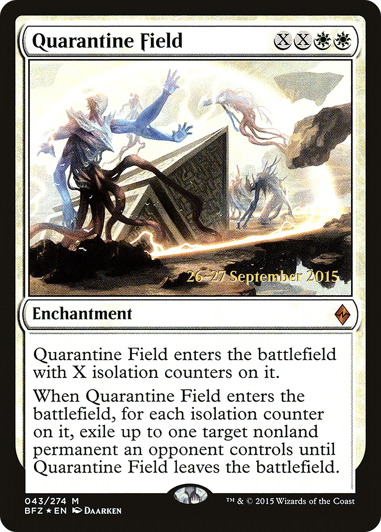 Quarantine Field [Battle for Zendikar Prerelease Promos]-1