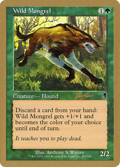 Wild Mongrel - 2002 Sim Han How (ODY) (WCD-) - World Championship Decks 2002-1