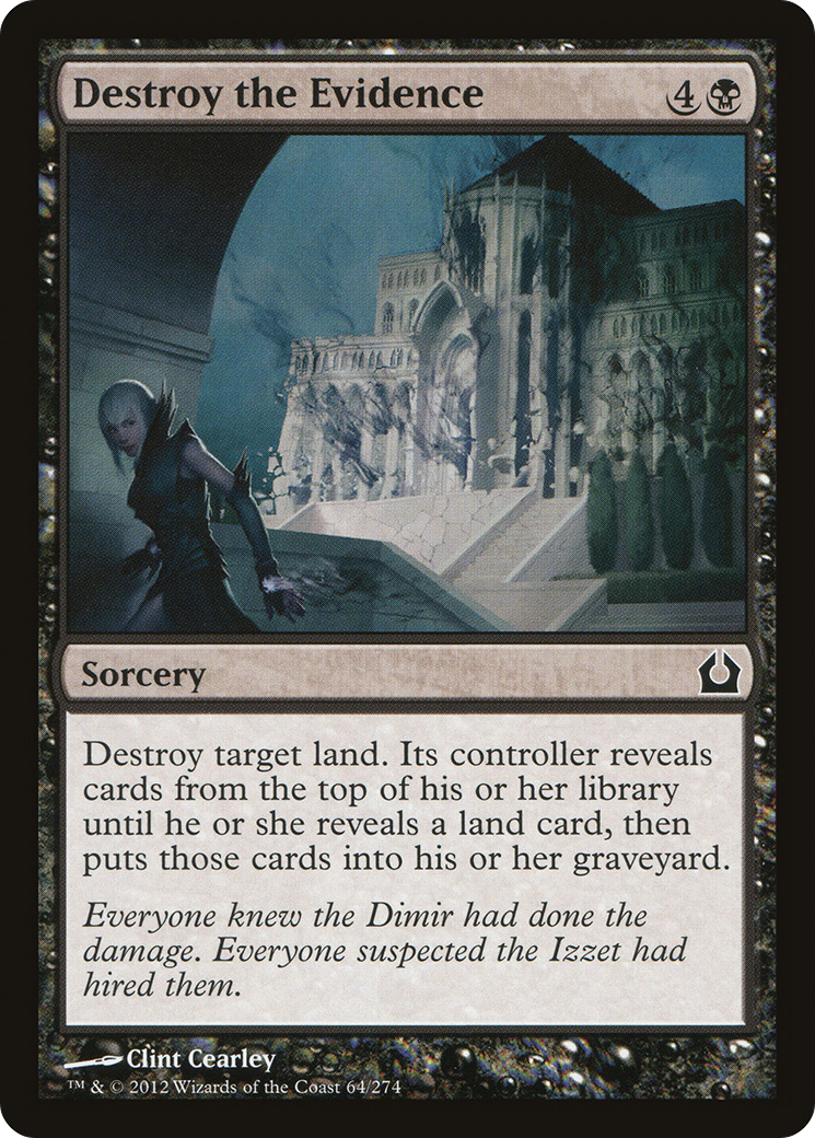 Destroy the Evidence [Return to Ravnica]-1