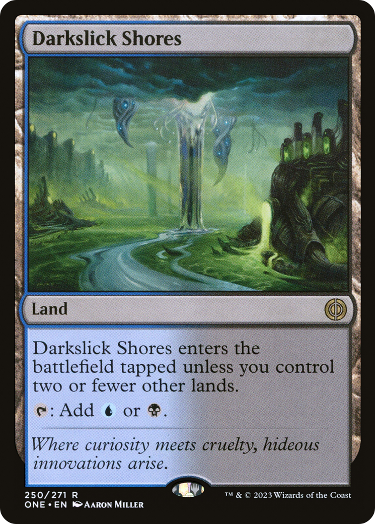 Darkslick Shores [Phyrexia: All Will Be One]-1