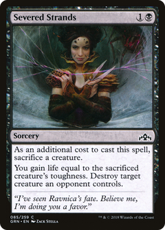 Severed Strands [Guilds of Ravnica]-1
