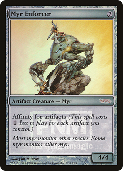 Myr Enforcer [Friday Night Magic 2009]-1