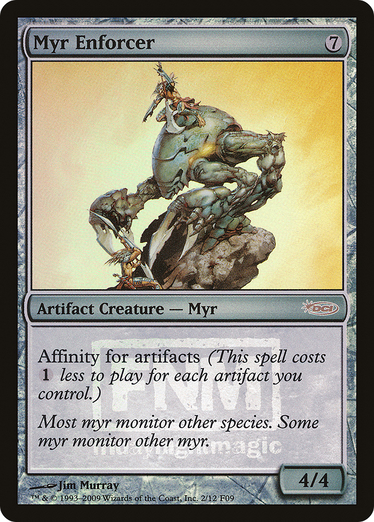 Myr Enforcer [Friday Night Magic 2009]-1