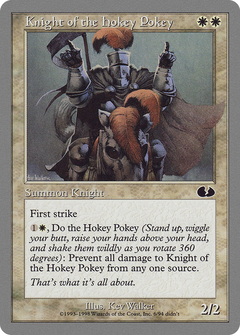 Knight of the Hokey Pokey [Unglued]-1
