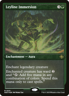 Leyline Immersion (MAT-121) - March of the Machine: The Aftermath Etched Foil-1