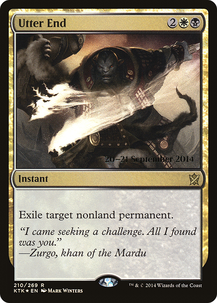 Utter End (PRE-210) - Khans of Tarkir Promos Foil-1