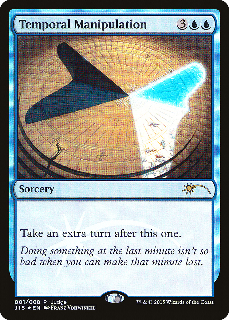 Temporal Manipulation [Judge Gift Cards 2015]-1