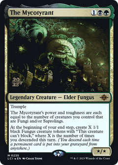 The Mycotyrant [The Lost Caverns of Ixalan Prerelease Cards]-1