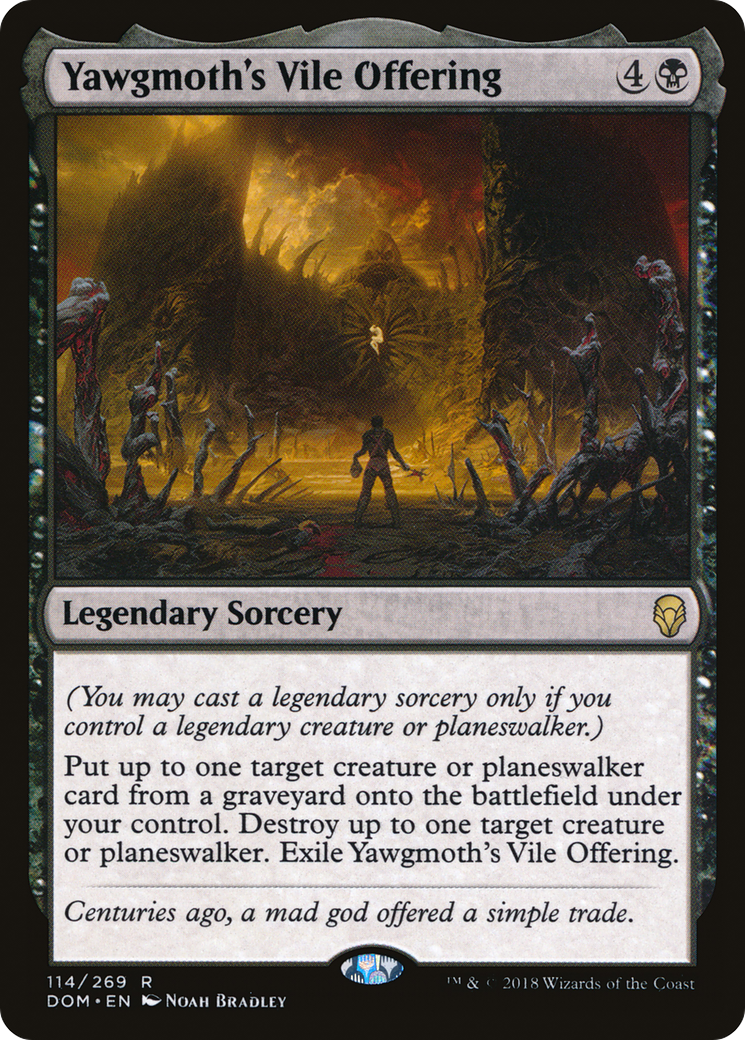 Yawgmoth's Vile Offering (DOM-114) - Dominaria-1