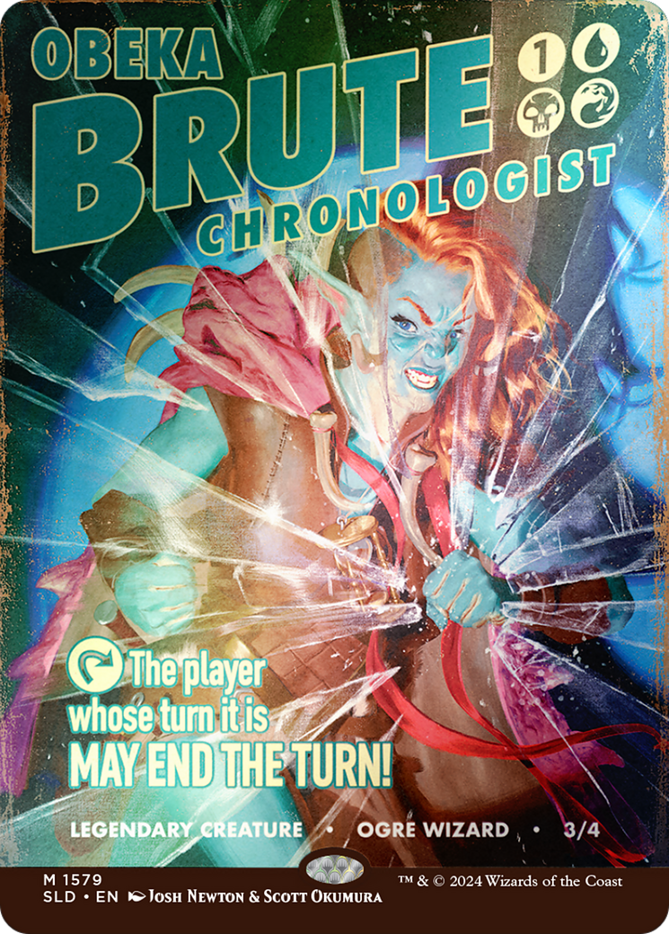 Obeka, Brute Chronologist (Rainbow Foil) [Secret Lair Drop Series]-1