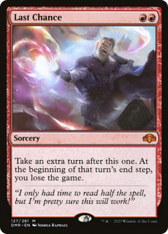 Last Chance [Dominaria Remastered]-1