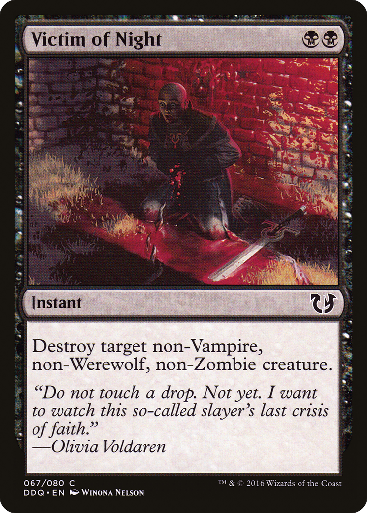 Victim of Night (DDQ-067) - Duel Decks: Blessed vs. Cursed-1