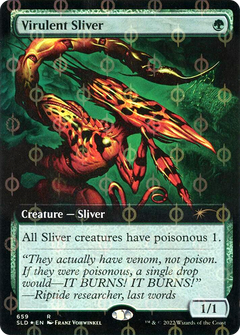 Virulent Sliver (Extended Art) (Step-and-Compleat Foil) (SLD-659Φ) - Secret Lair Drop: (Extended Art) Foil-1