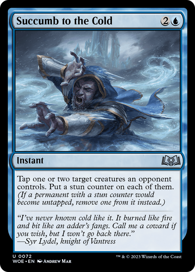 Succumb to the Cold [Wilds of Eldraine]-1