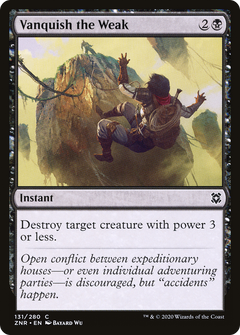 Vanquish the Weak (ZNR-131) - Zendikar Rising-1