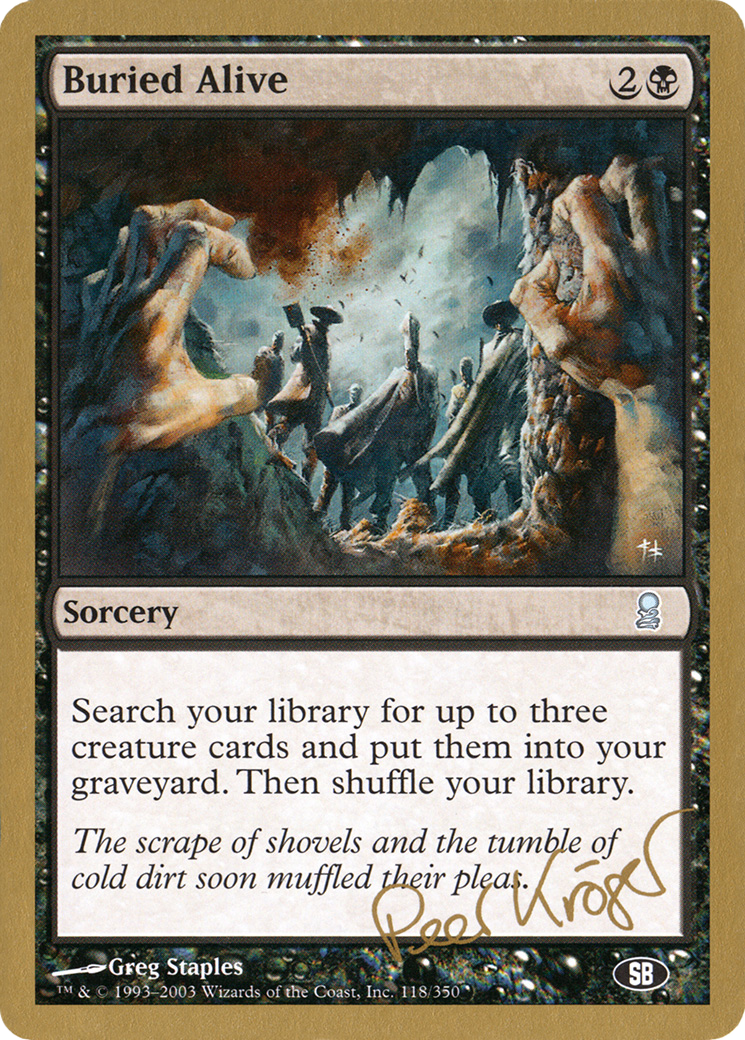 Buried Alive - 2003 Peer Kroger (ODY) (SB) (WCD-) - World Championship Decks 2003-1