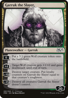 Garruk the Slayer (Prerelease Challenge) [Magic 2015 Prerelease Promos]-1