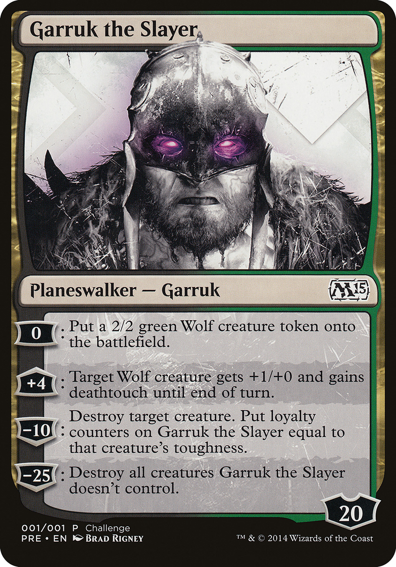 Garruk the Slayer (Prerelease Challenge) [Magic 2015 Prerelease Promos]-1
