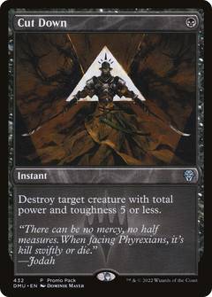 Cut Down (Promo Pack) [Dominaria United Promos]-1
