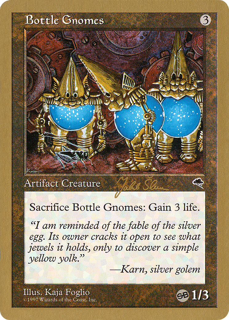 Bottle Gnomes - 1999 Jakub Slemr (TMP) (SB) (WCD-) - World Championship Decks 1999-1