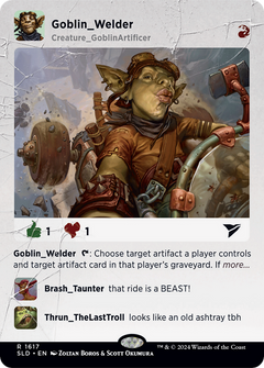 Goblin Welder (SLD-1617) - Secret Lair Drop (Borderless) Foil-1