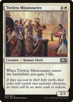 Tireless Missionaries (M15-039) - Magic 2015-1