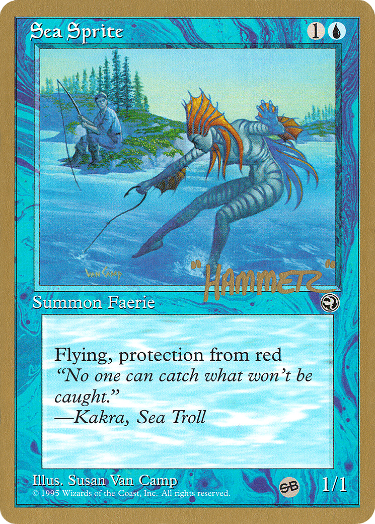 Sea Sprite - 1996 Shawn "Hammer" Regnier (HML) (SB) (WCD-) - Pro Tour Collector Set-1