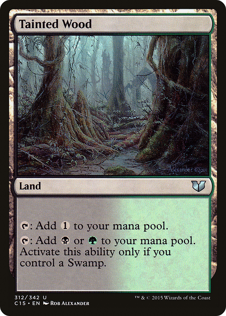 Tainted Wood [Commander 2015]-1