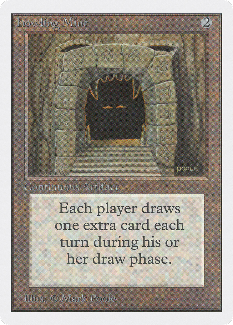 Howling Mine [Unlimited Edition]-1