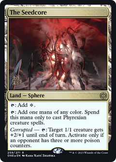 The Seedcore (PRE-259) - Phyrexia: All Will Be One Promos Foil-1