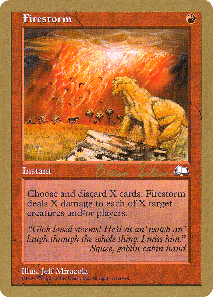 Firestorm - 1998 Brian Selden (WTH) (WCD-) - World Championship Decks 1998-1