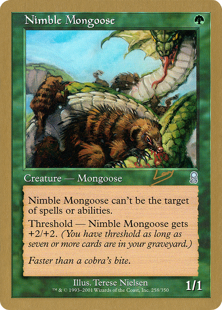 Nimble Mongoose - 2002 Raphael Levy (ODY) (WCD-) - World Championship Decks 2002-1