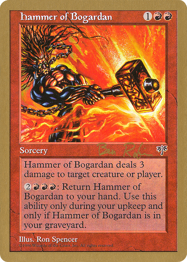Hammer of Bogardan - 1998 Ben Rubin (MIR) (WCD-) - World Championship Decks 1998-1