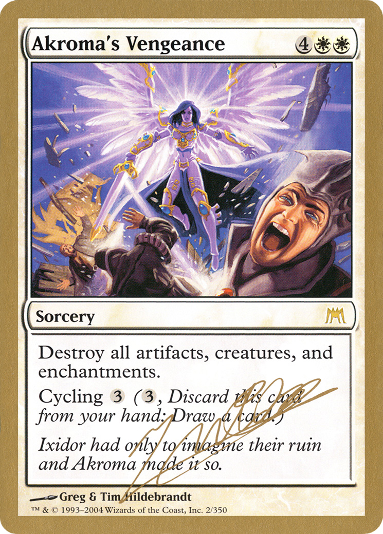 Akroma's Vengeance - 2004 Julien Nuijten (ONS) (WCD-) - World Championship Decks 2004-1