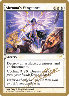 Akroma's Vengeance - 2004 Julien Nuijten (ONS) (WCD-) - World Championship Decks 2004-1