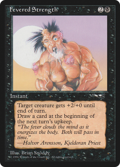 Fevered Strength (Foaming Mouth) [Alliances]-1